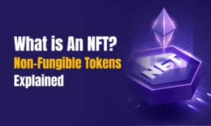 NFT - Non-Fungible Tokens Explained