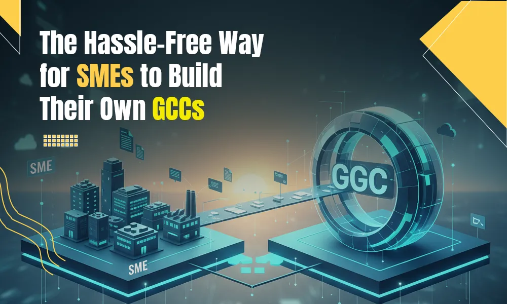 The Hassle-Free Way for SMEs to Build Their Own GCCs 
